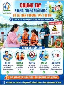 Chung tay phòng chống đuối nước và tai nạn thương tích trẻ em