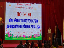 Hội nghị Tổng kết Hội thi "Giáo viên giỏi" cấp học mầm non năm học 2023 - 2024